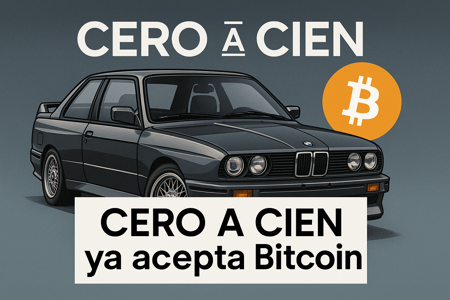 CERO A CIEN se sube al futuro : Ahora acepta pagos en Bitcoin